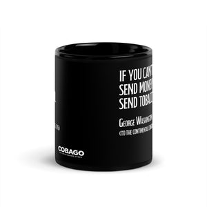 Black Glossy Mug. Quote 5. Money