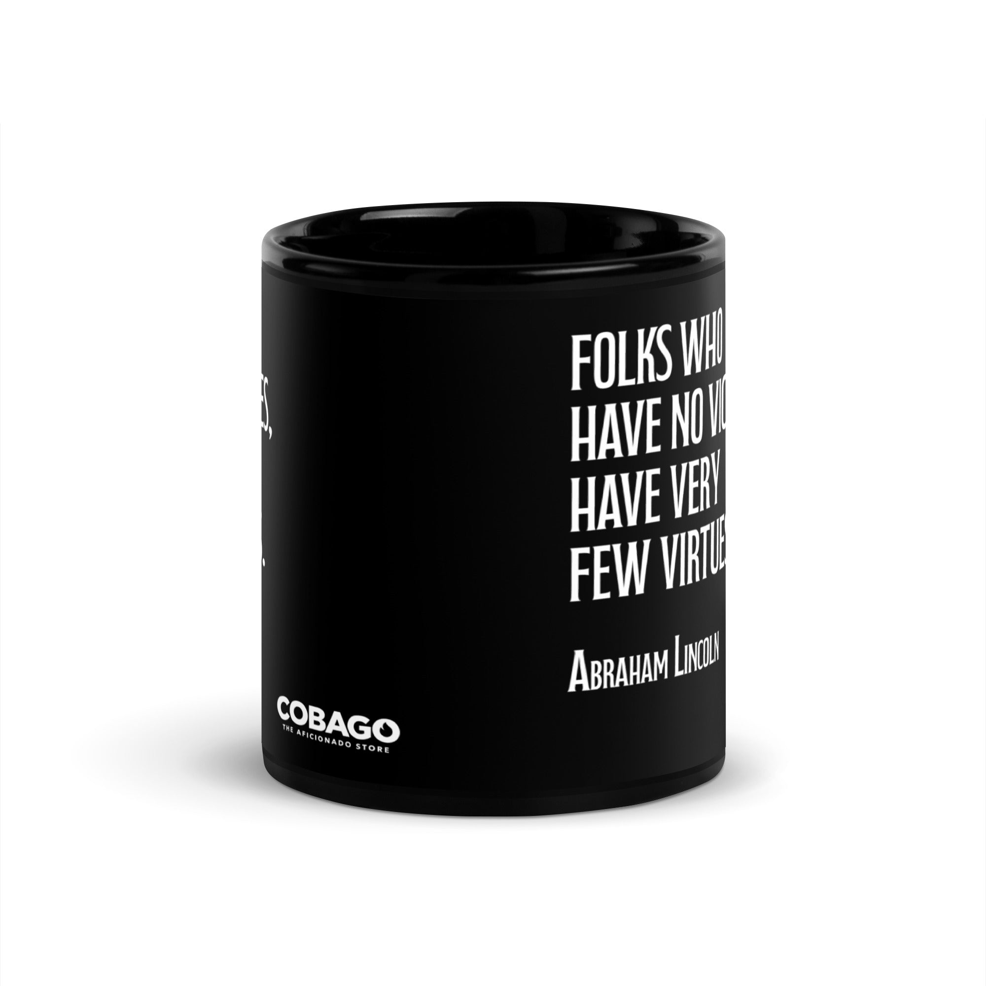 Black Glossy Mug. Quote 6. Vices