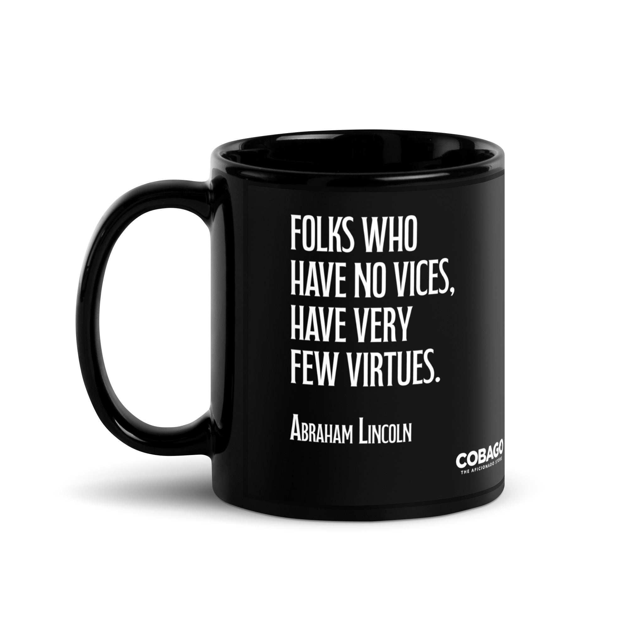 Black Glossy Mug. Quote 6. Vices