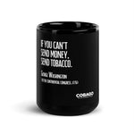 Black Glossy Mug. Quote 5. Money