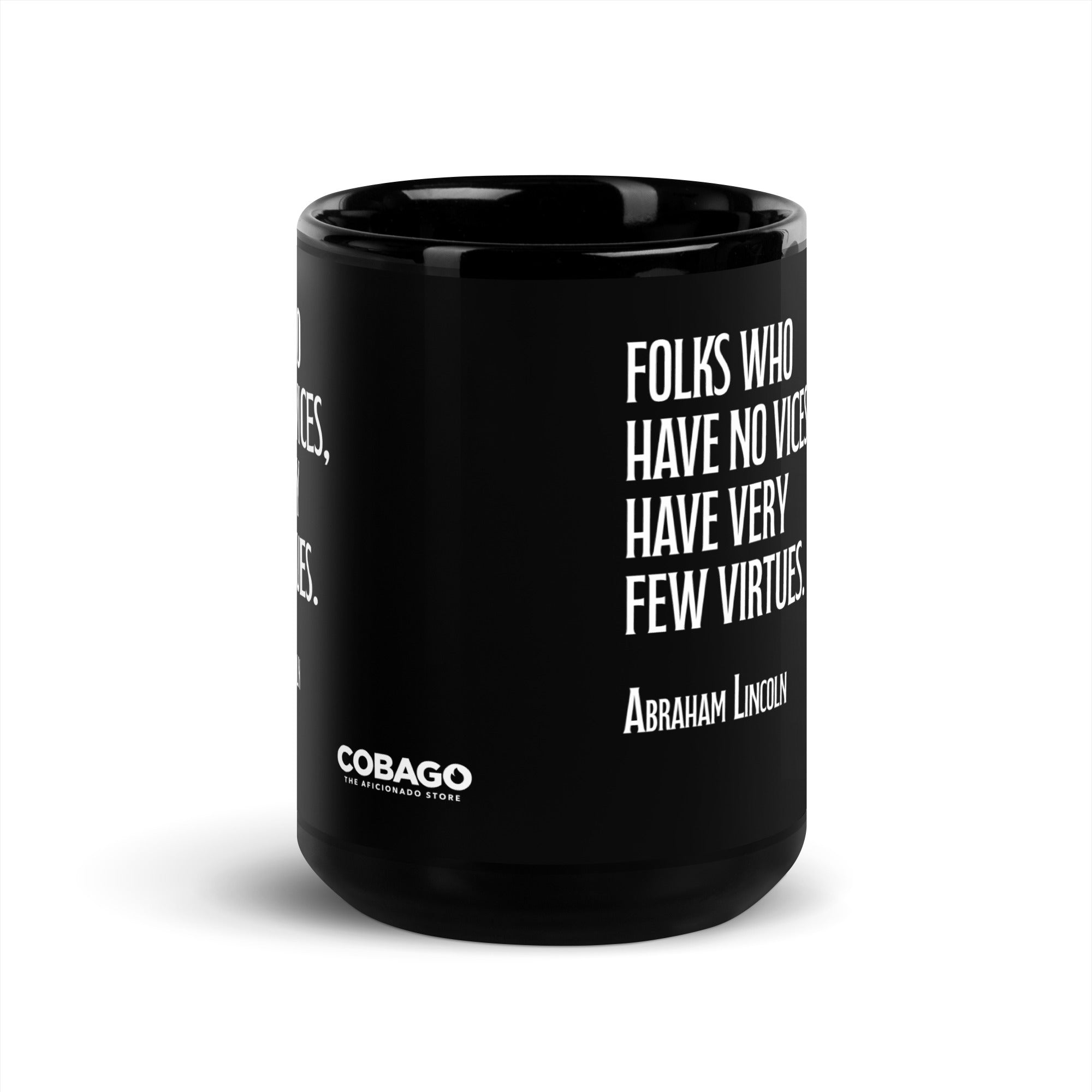 Black Glossy Mug. Quote 6. Vices