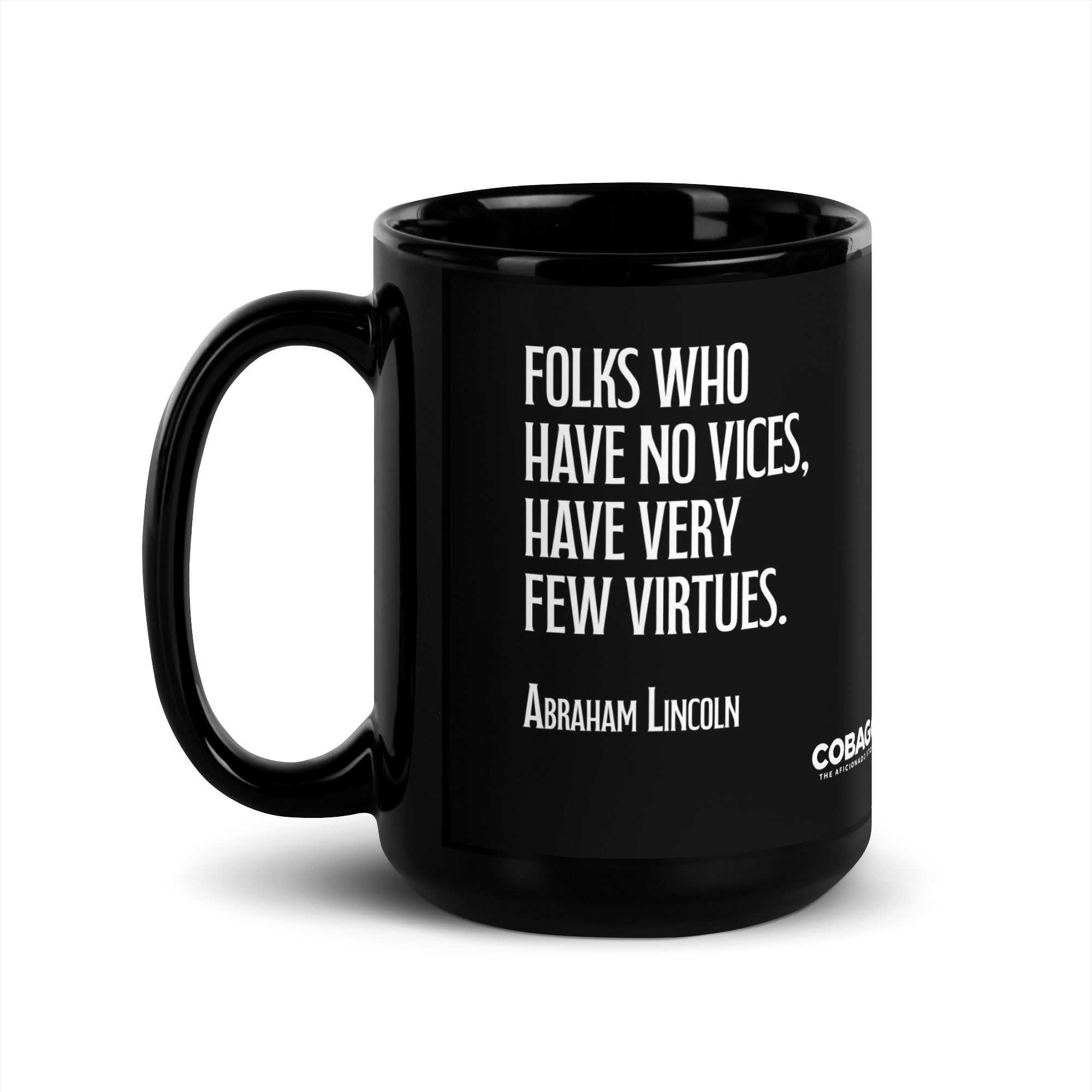 Black Glossy Mug. Quote 6. Vices