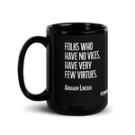 Black Glossy Mug. Quote 6. Vices