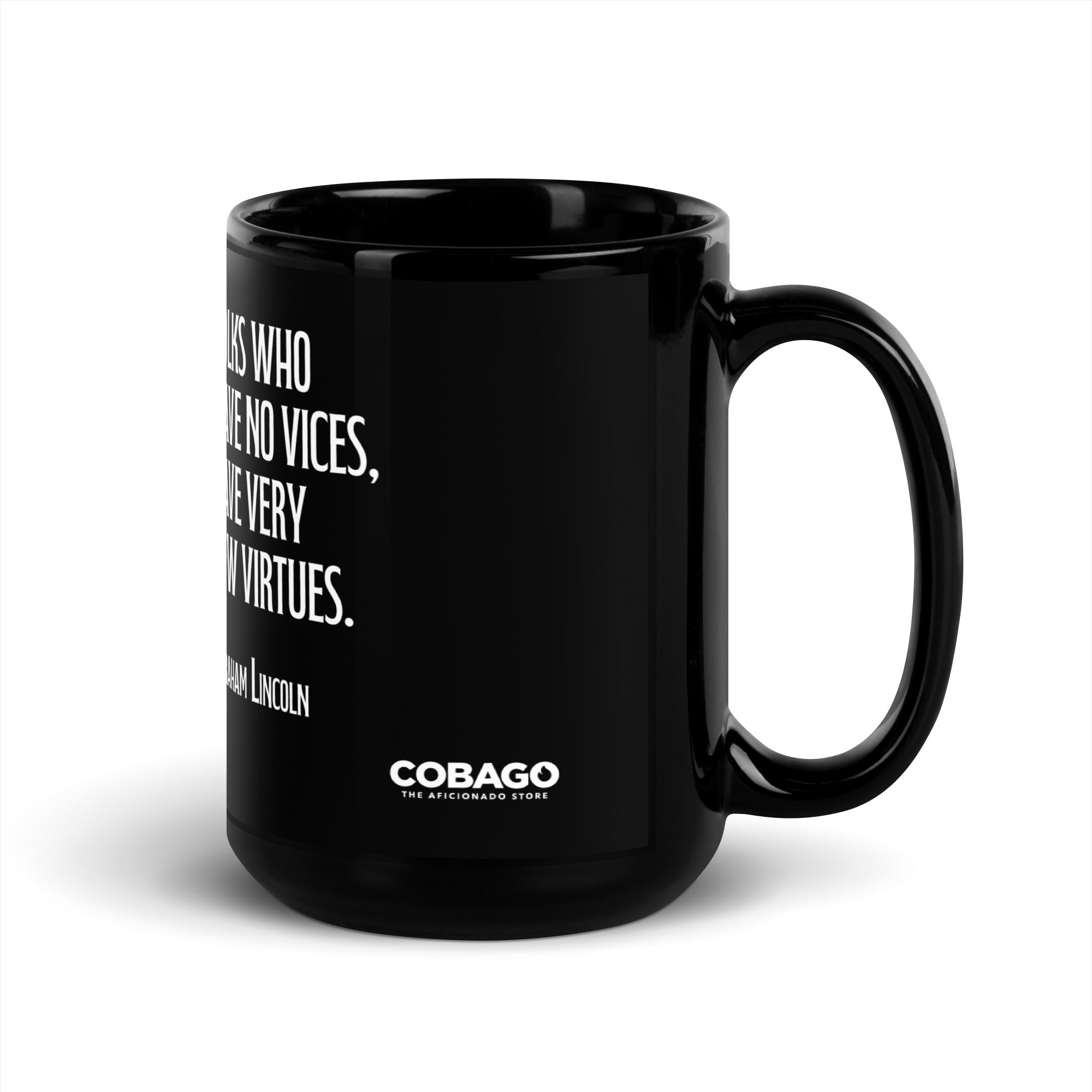 Black Glossy Mug. Quote 6. Vices