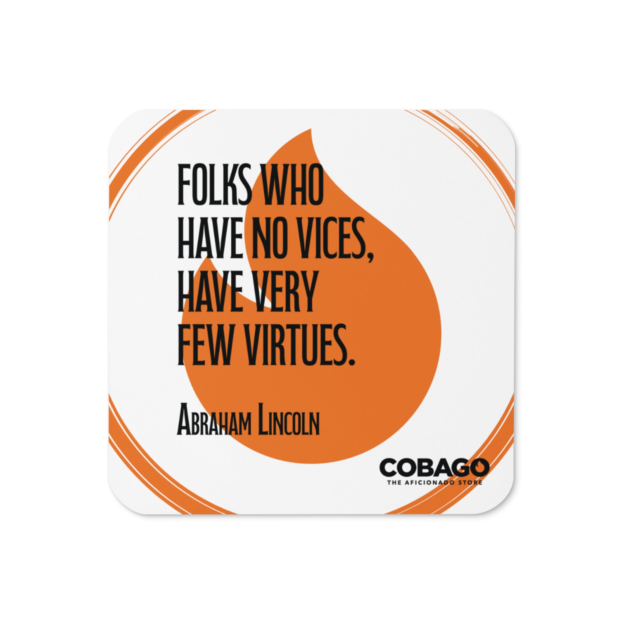 Cobago Quote. Vices Cork-back coaster