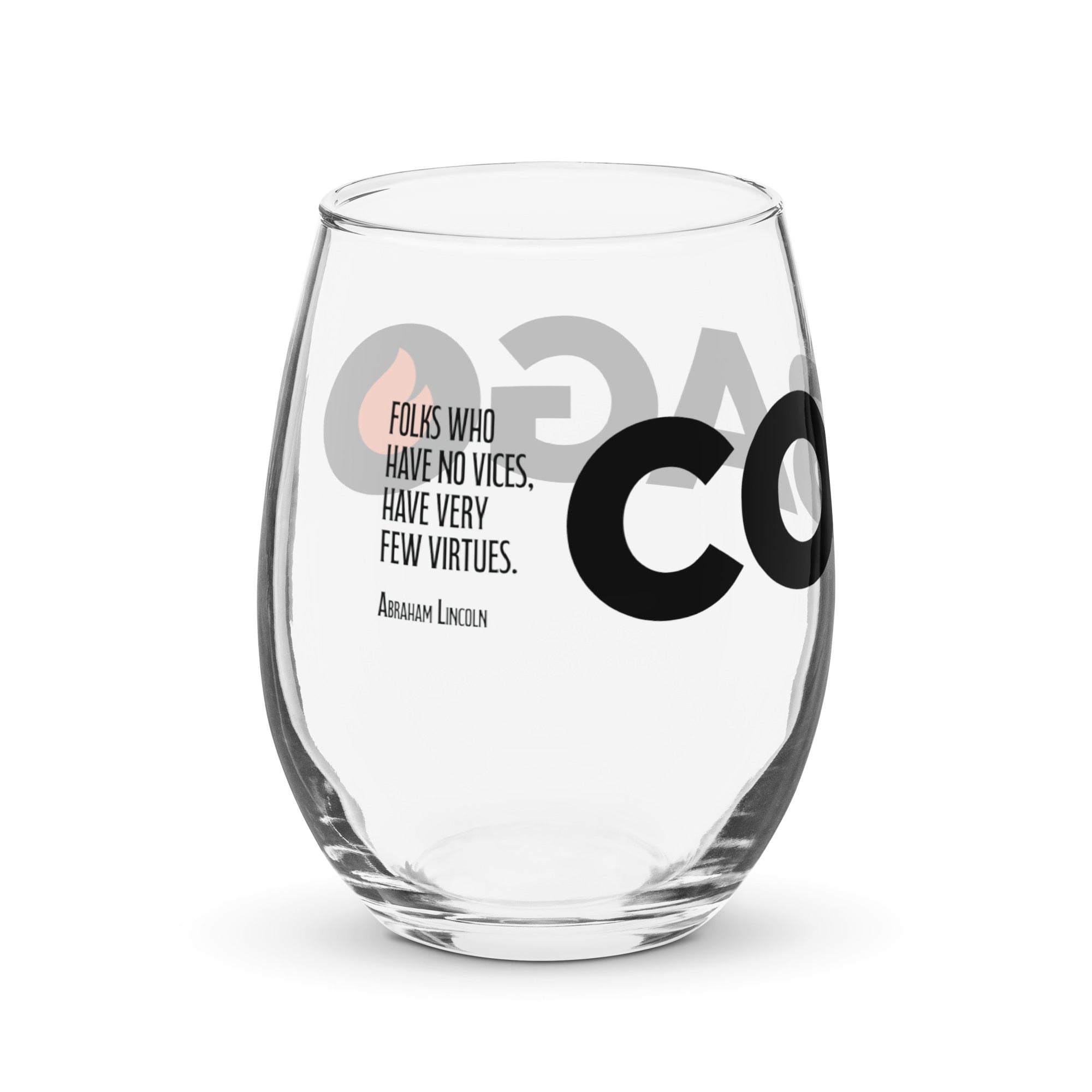 Quote Vices Branded Stemless Wine Glass