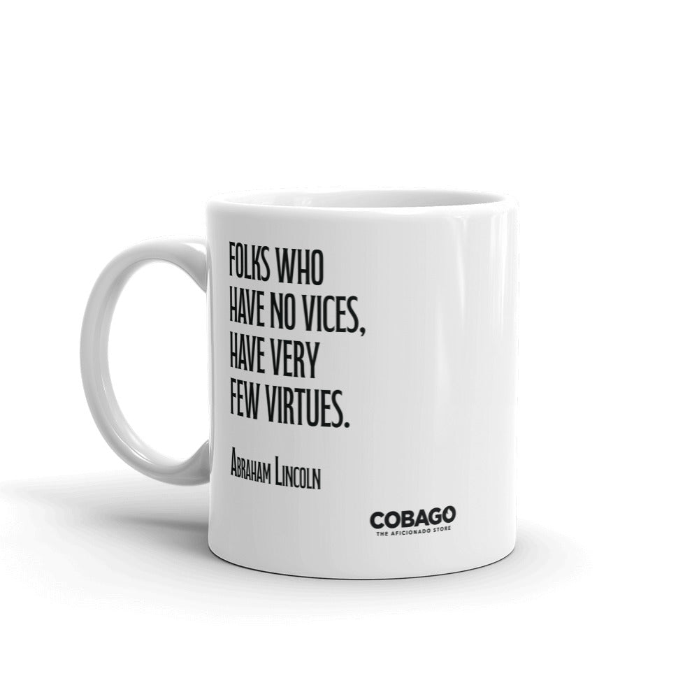 White Mug. Quote 6. Vices