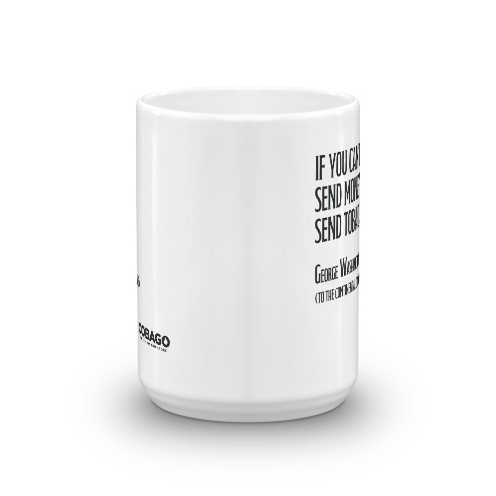 White Mug. Quote 5 Money