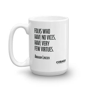 White Mug. Quote 6. Vices