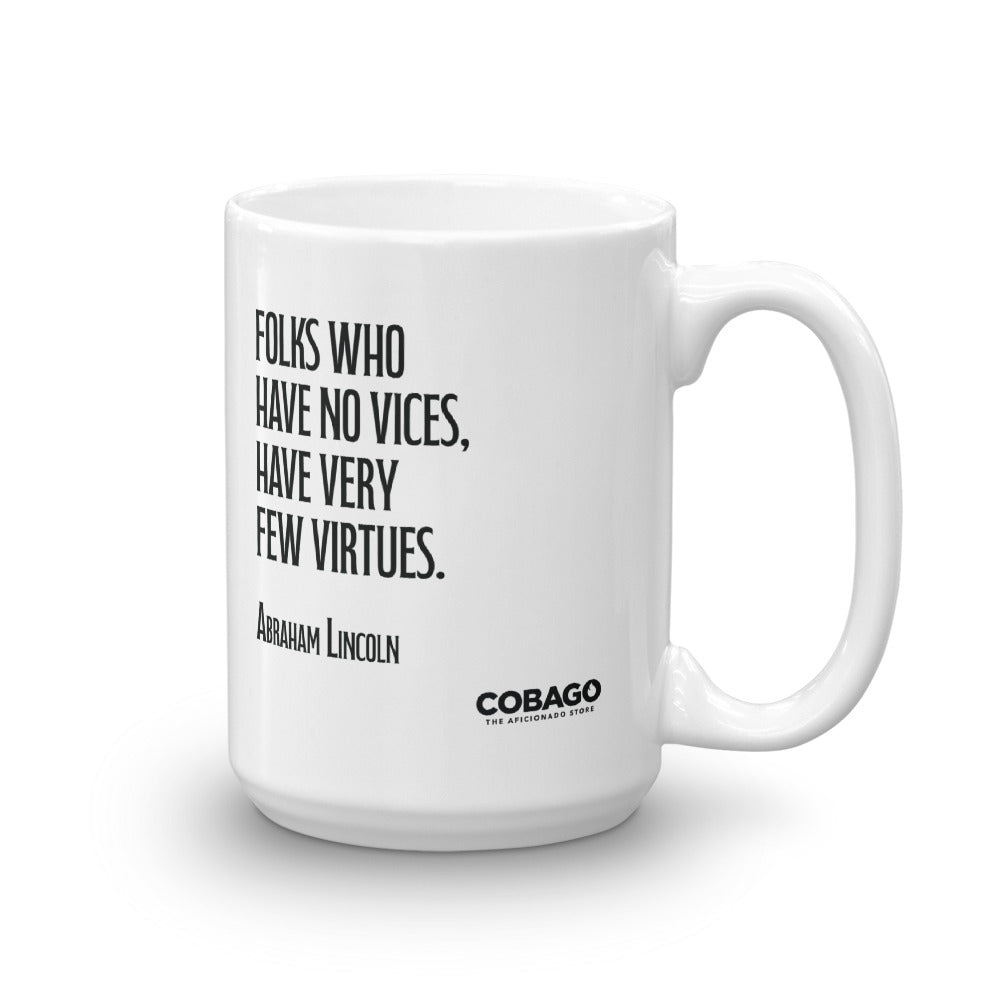 White Mug. Quote 6. Vices