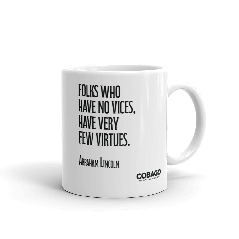 White Mug. Quote 6. Vices