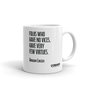 White Mug. Quote 6. Vices